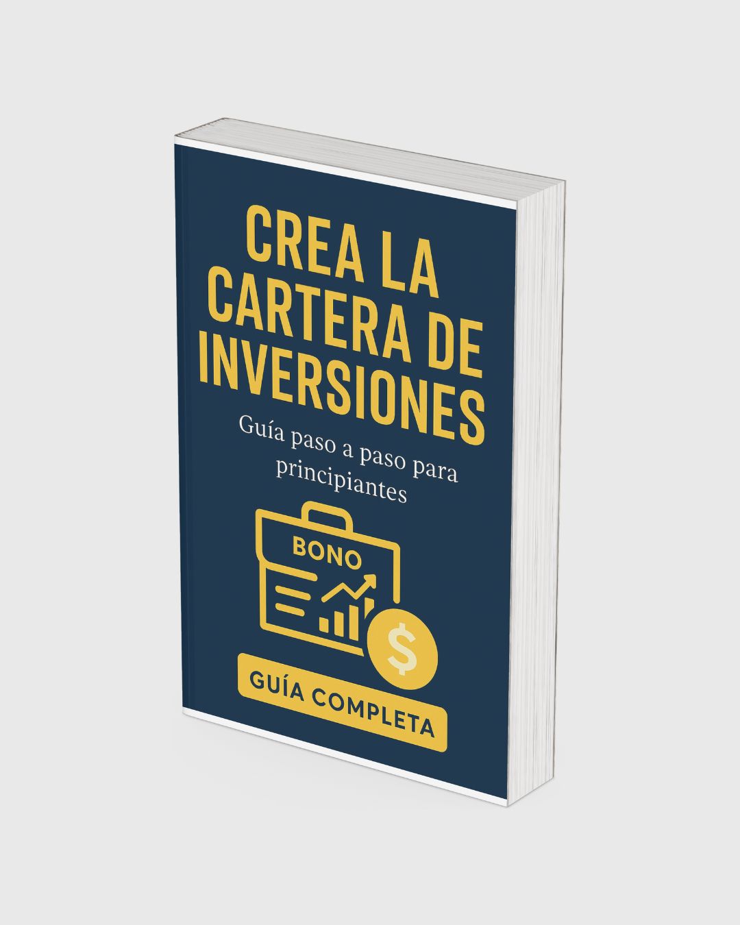 Inversor Inteligente: Aprende cómo Invertir en la Bolsa de Valores + dos guías gratis